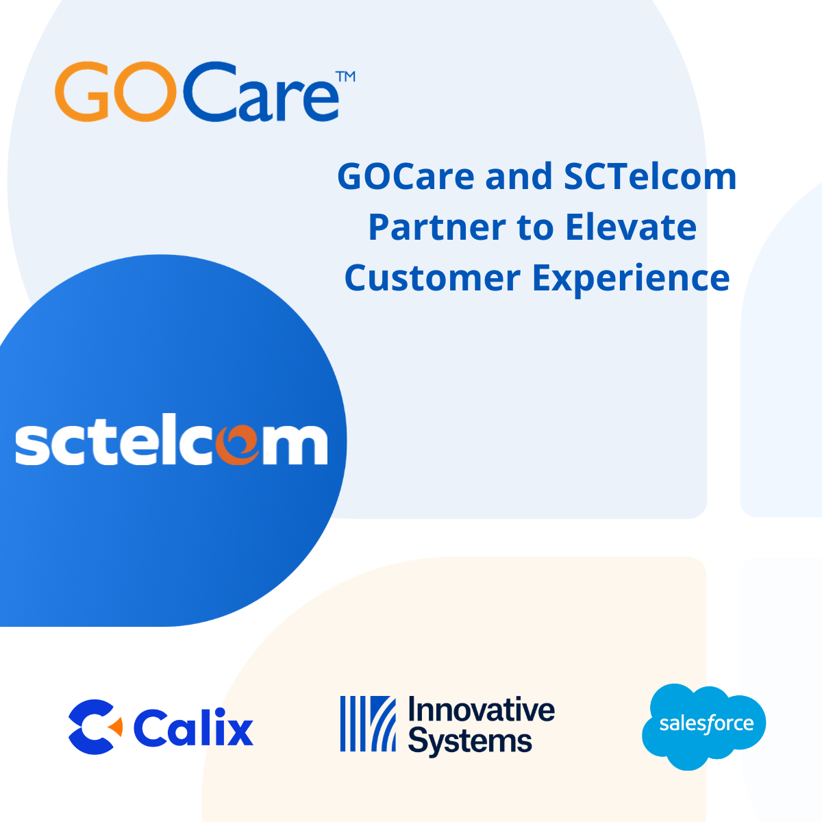 GOCare and SCTelcom Partner to Elevate Customer Experience - GOCare